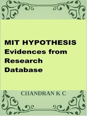 cover image of MIT HYPOTHESIS- Evidences From Research Database